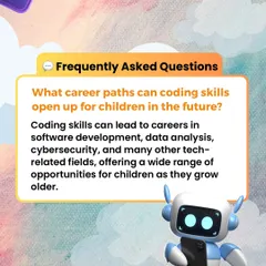 FAQ: What career paths can coding skills open up for children? Learning to code can lead to future careers in software development, data analysis, cybersecurity, and many other exciting tech fields.