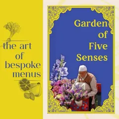 The art of bespoke menus. This graphic introduces "The Garden of Five Senses," a tasting menu that demanded an incredible level of detail and creativity.