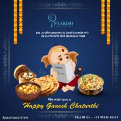 We wish you a Happy Ganesh Chaturthi. Let us enhance your celebrations with delicious food offerings like modak, paneer curries, and biryani, fit for the festive occasion.