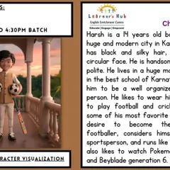 Here is a wonderful character sketch written by Darsh, a Grade 6 student. He has created a vivid picture of a 14-year-old boy named Harsh, detailing his appearance, personality, and hobbies, showing a great grasp of descriptive writing.
