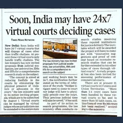 The potential for 24x7 virtual courts in India is good news for both litigants and advocates. This development could significantly reduce travel and waiting times, making the justice delivery system more efficient.