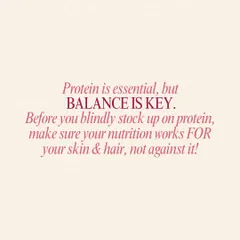 While protein is essential, balance is the ultimate key to wellness. Before you stock up on supplements, it's crucial to ensure your overall nutrition is working for your skin and hair, not against them.
