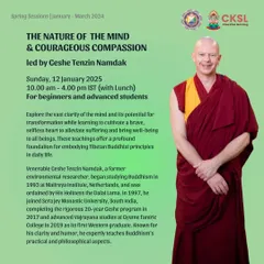 We are honored to host special teachings by esteemed guides like Geshe Tenzin Namdak. This session on "The Nature of the Mind & Courageous Compassion" is an example of the deep, transformative wisdom shared at our center, suitable for both new and advanced students.