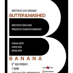 'Butter & Mashed Banana', a razor-sharp theatrical reading. We provide a space for experimental theatre and satire that dives into politics, poetry, and identity.