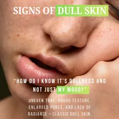 If your skin looks dull, it often presents with uneven tone, rough texture, and a lack of radiance. This is a common concern that we can address with a personalized plan to bring back your glow.