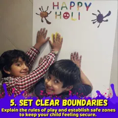 For our Holi celebrations, we set clear boundaries and use safe zones to ensure every child feels secure while playing with colors.