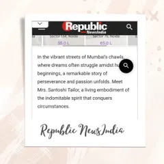 I am so grateful to be featured by media houses like Republic News India. This article shares my story, a Mumbai tale of perseverance, passion, and the journey from sewing to success.