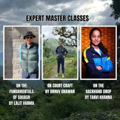Our High Performance Camp features expert masterclasses from our mentor Lalit Varma on fundamentals, head coach Dhruv Dhawan on court craft, and Asian Games medalist Tanvi Khanna on the backhand drop.
