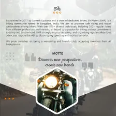 Established in 2017, we are a community of over 570 diverse individuals bound by a passion for biking and a commitment to safety and brotherhood. Our motto: Discover new perspectives, create new bonds.
