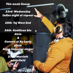 This lineup includes a concert with singer Arjun Kanungo at Xu Leela Place and events at premium hotels like Taj West End and Radisson Blu, showing my involvement in high-profile gigs.