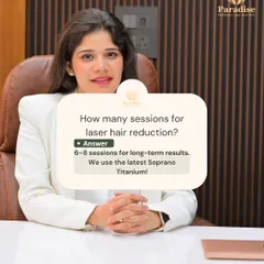 A common question is how many sessions are needed for laser hair reduction. Dr. Surbhi explains that 6-8 sessions with our latest Soprano Titanium machine are required for effective, long-term results.