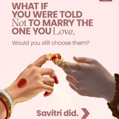 What if you were told not to marry the one you love? Savitri was, but she chose Satyavan anyway, proving that conviction can be more powerful than predictions.