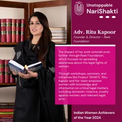 This feature highlights the work of my Reet Foundation and Project 'SHAKTI'. Our mission is to empower women with knowledge on critical legal matters like domestic violence and cruelty.