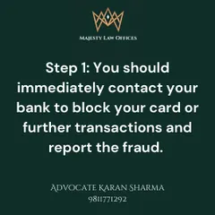 The very first action you must take is to contact your bank. Instruct them to immediately block your cards and prevent any further online transactions to limit the damage.
