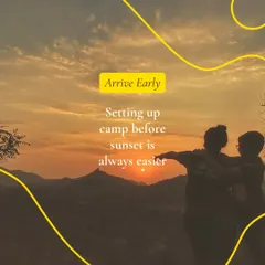 A pro tip for any camping trip: arrive early to set up your tent before sunset. It makes everything easier and gives you more time to enjoy golden hour, like this couple is doing.