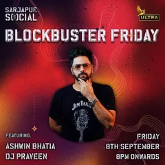 Always a vibe at Social. This poster for a Blockbuster Friday at Sarjapur Social is an invitation to come make some memories with me.