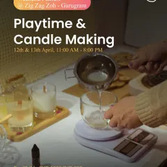 A weekend funfest at Zig Zag Zoh featuring playtime and candle making. These workshops allow kids to learn a new skill and take home their own creation.
