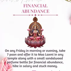 For financial abundance and help with a salary hike or stuck money, I share this remedy. It involves offering paan and a small sandalwood perfume bottle to Maa Laxmi on a Friday.