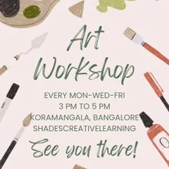 Join our art workshops held every Monday, Wednesday, and Friday in Koramangala. This poster provides all the details you need to sign up for a session.