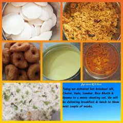 I had the wonderful opportunity to provide daily breakfast and lunch for a movie shooting set. This collage shows the first day's breakfast delivery, including Idli, Vada, Upma, and Rice Bhath.
