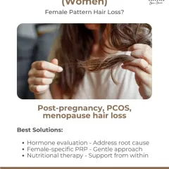 Women's hair loss is unique and often linked to hormonal changes from PCOS, post-pregnancy, or menopause. I create gentle, women-focused treatment plans, including female-specific PRP and nutritional therapy, to address the root cause of female pattern hair thinning.