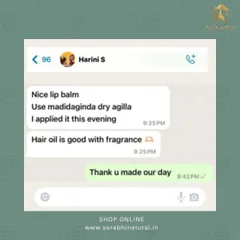 A lovely message from Harini. She found that her lips were no longer dry after using my lip balm and that the hair oil has a good fragrance. These little details matter so much.