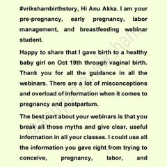 This student attended all my webinars and had a confident vaginal birth. She says the best part is that I break myths and give clear, useful information for every stage.