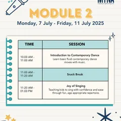 This is the schedule for Module 2 of our 'Stage Stars' workshop. It outlines the sessions on contemporary dance and 'Joy of Singing', where we teach kids to sing with confidence through fun, age-appropriate repertoire.