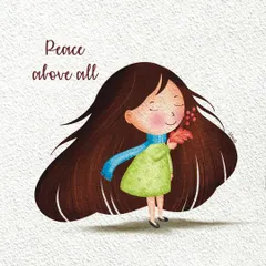 This digital illustration of a little girl with her hair blowing in the wind is all about finding peace. The simple, charming character design and the gentle message "Peace above all" make it a heartwarming piece.