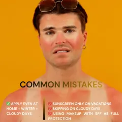 This visual busts common sunscreen mistakes. You need to apply it even at home or on cloudy days, and makeup with SPF is not enough for full protection. Daily application is key.