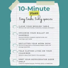 Feeling overwhelmed? You don't need to tackle everything at once. Just ten minutes can make a difference. Try one of these tiny tasks today, like clearing your bedside table or refolding clothes on a chair. These small wins are the first step to creating a tidier, calmer space.