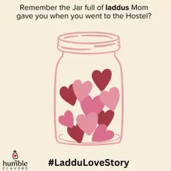 Remember the jar full of laddus your mom packed for you when you were leaving for the hostel? It was a jar full of love, care, and a sweet taste of home to keep you going.