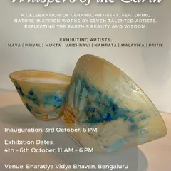 The official poster for 'Whispers of the Earth', a ceramic art exhibition I was part of, featuring nature-inspired works by seven talented artists.