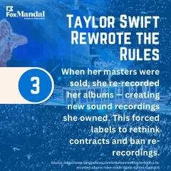 We analyze how Taylor Swift's re-recording of her albums created new sound recordings she owned, a power move that reshaped music industry contracts.