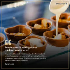 "People are still talking about the food weeks later!" We love hearing this. For us, a successful event is one that creates lasting memories, and we're so glad we could do that for Jane's brother's wedding.