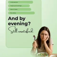 Long queues, fixed timings, and bland meals can leave you feeling unsatisfied. Zunch is my solution for a fresh, flavorful lunch delivered right to you.