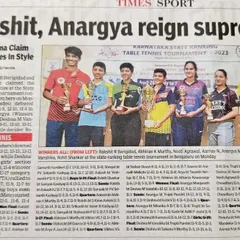 "Rakshit, Anargya reign supreme." This Times Sport article covers the 2nd Karnataka State Ranking Tournament, highlighting our player Anargya's win in the women's category.