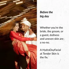 Whether you're the bride, groom, or a guest, dullness is never on the invitation list. For that essential pre-event boost, we recommend our HydraOxyFacial. It’s the perfect fix for reviving tired skin and achieving a luminous complexion before the big day.