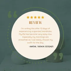 This review from Anusha, a fashion designer, highlights the long-term benefits of an organized wardrobe. Ten days after our session, her mornings are stress-free and her life feels easier.
