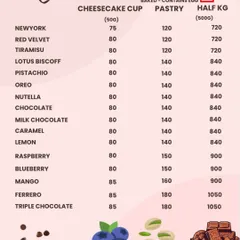 Our full menu for baked cheesecakes, which contain egg. It details over 15 flavors and prices for cup, pastry, and half-kg sizes.