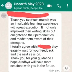 This feedback from a parent after our 'Unearth' program is so encouraging. It is wonderful to hear that the experience not only improved their child's writing skills but also enlightened their personality and made them aware of their strengths. This is why I do what I do.