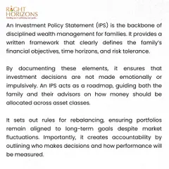 This slide defines an Investment Policy Statement (IPS) as the backbone of disciplined wealth management. We explain how it acts as a roadmap, preventing emotional decisions and ensuring portfolios remain aligned with long-term goals.