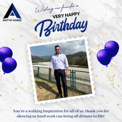 A very happy birthday to our founder! His vision and hard work are the inspiration behind Aditya Homes and our commitment to building dream homes.