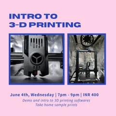 Another poster for our popular beginner's 3D printing workshop. You'll learn about the technology, explore design software, and even take home a sample print.