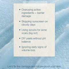 This graphic highlights common skincare mistakes, like overusing active ingredients or using harsh scrubs on acne scars. I can help you fix the damage and future-proof your skin.