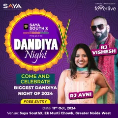 Announcing our Dandiya Night at Saya South X, featuring RJ Avni and RJ Vishesh. We are excited to host the biggest Dandiya night of 2024 and invite everyone to join the celebration with free entry.