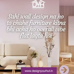 *Sahi wall design na ho to chahe furniture kitna bhi acha ho, overall vibe flat lagta hai.* Even with beautiful, minimalist furniture, it's the subtle texture on the wall that elevates this space and gives it a complete, designed feel.