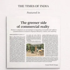 Our thought leadership is recognized by leading industry publications. This feature in The Times of India discusses our core philosophy: treating green design not as an aesthetic afterthought, but as a strategic component of commercial realty. We engineer workplaces for human performance, directly impacting productivity, talent retention, and asset value.