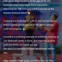 Anuradha's story is a shining example of resilience. Training at our JJs' Balewadi center in Pune, she inspires us all to push our limits, no matter our age. Her story reminds us to never let numbers define you.