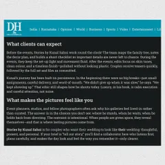 Here, the Deccan Herald explores what clients can expect from my process. It highlights my team's dedication to planning, our focus on clean edits, and my intentional use of restraint to let lasting pictures come from real moments.